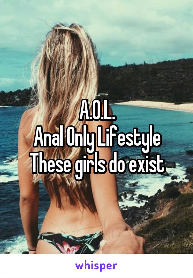 Anal Only Life Style